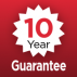 10 Year Guarantee 10 Year Guarantee